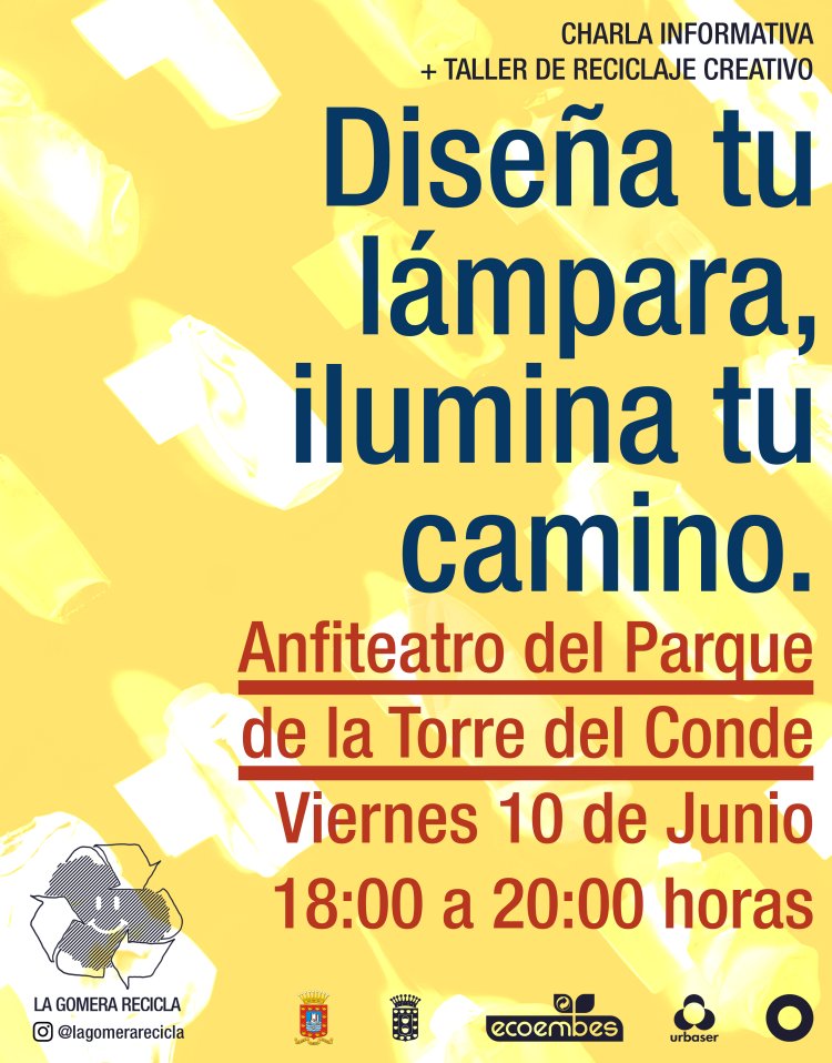 San Sebastián de La Gomera acoge este viernes la charla - taller ‘Diseña tu lámpara, ilumina tu camino’