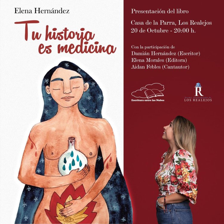 La periodista realejera Elena Hernández emprende un viaje sanador en su primer libro ‘Tu historia es medicina’
