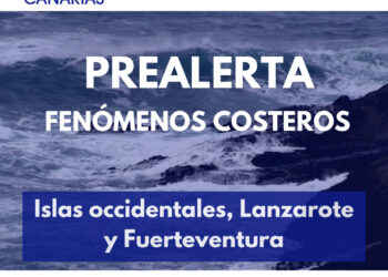 El Gobierno declara la prealerta por fenómenos costeros en las islas occidentales, Fuerteventura y Lanzarote