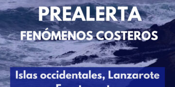 El Gobierno declara la prealerta por fenómenos costeros en las islas occidentales, Fuerteventura y Lanzarote