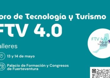 Fuerteventura volverá a celebrar el Congreso de Tecnología y Turismo FTV 4.0