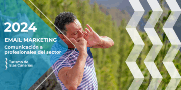 El canal B2B de Islas Canarias afianza su eficacia con un aumento del 133 % en el número de newsletters enviadas al sector turístico