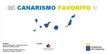 El proyecto Mi Canarismo Favorito reconoce el trabajo de seis centros en torno al léxico del archipiélago