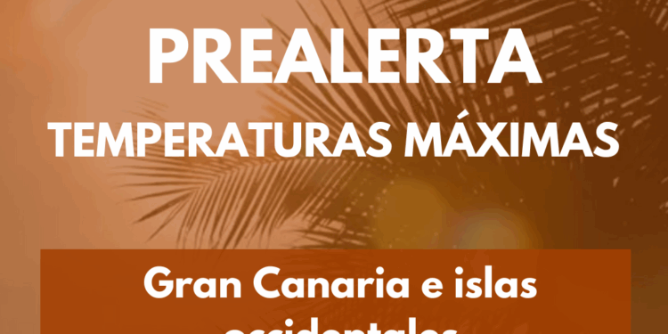 El Gobierno actualiza la situación de prealerta por altas temperaturas a Gran Canaria y la provincia occidental
