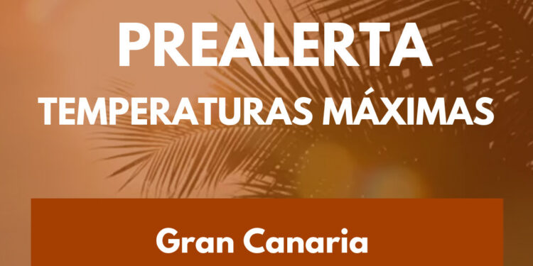 El Gobierno de Canarias declara la prealerta por temperaturas máximas en Gran Canaria