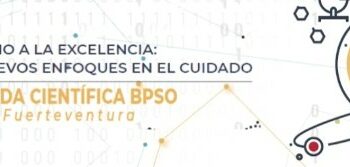 Sanidad celebra en Fuerteventura una jornada científica para promover las buenas prácticas en cuidados