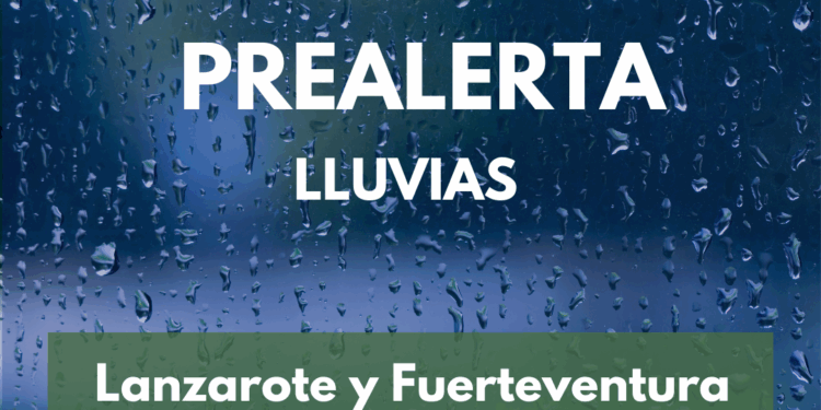 El Gobierno de Canarias declara la prealerta por lluvia en Lanzarote y Fuerteventura