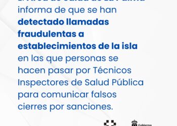 Sanidad desmiente llamadas telefónicas a establecimientos de La Palma en nombre de inspectores de Salud Pública