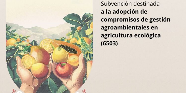 El Gobierno convoca las subvenciones del PEPAC para compromisos de gestión agroambientales en agricultura ecológica