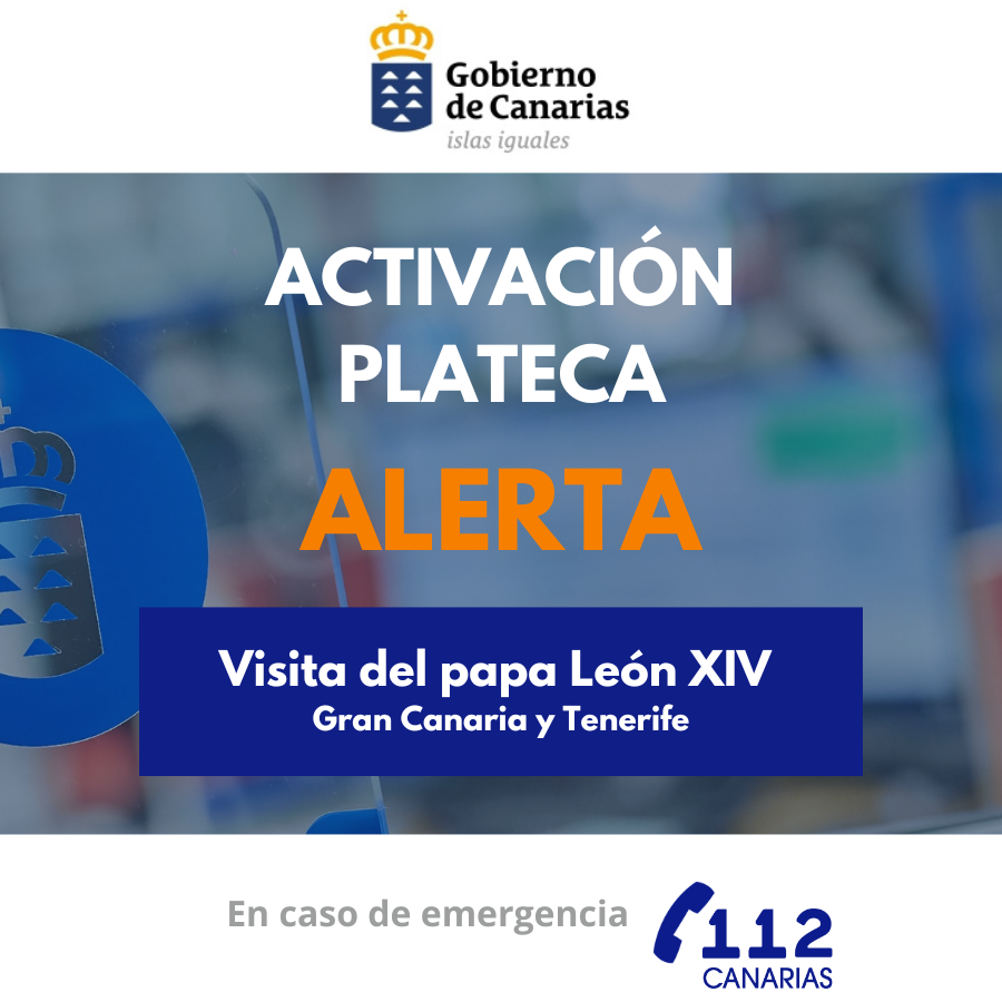 Alerta PLATECA Evento Multitudinario Papa León XIV Gran Canaria y Tenerife