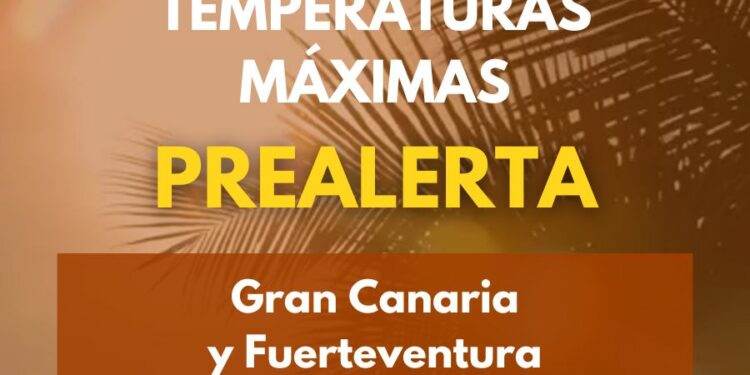 El Gobierno de Canarias declara la prealerta por temperaturas máximas en Gran Canaria y Fuerteventura