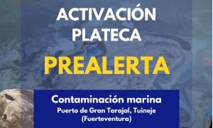 El Gobierno de Canarias activa el PLATECA en prealerta por un episodio de contaminación marina en Fuerteventura