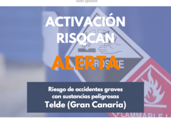 El Gobierno declara el RISQCAN en alerta por riesgo de accidentes graves en Gran Canaria
