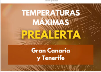 El Gobierno de Canarias declara la situación de prealerta por temperaturas máximas en Gran Canaria y Tenerife