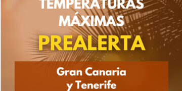 El Gobierno de Canarias declara la situación de prealerta por temperaturas máximas en Gran Canaria y Tenerife