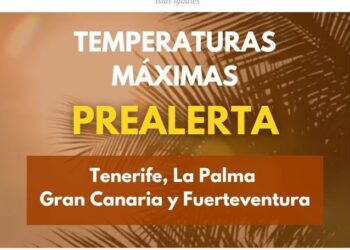 El Gobierno actualiza la situación y amplía la prealerta por temperaturas máximas a La Palma y Fuerteventura