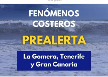 El Gobierno de Canarias declara la prealerta por fenómenos costeros en La Gomera, Tenerife y Gran Canaria