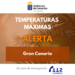 El Gobierno de Canarias actualiza la situación, pasando a alerta por temperaturas máximas en Gran Canaria